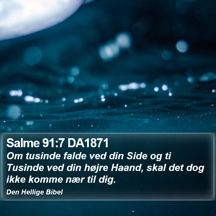 Salme 91:7 DA1871 Bible Study