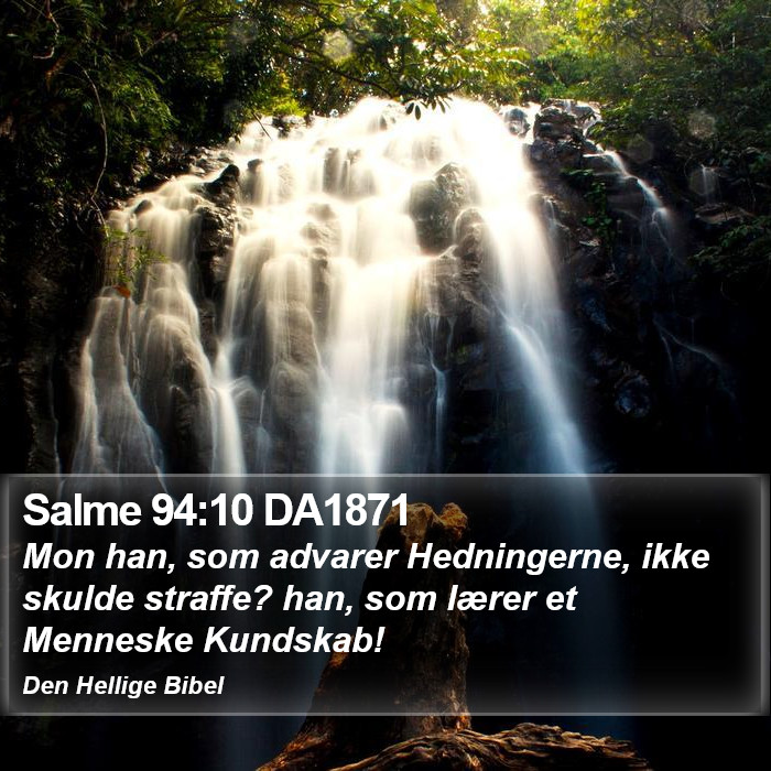 Salme 94:10 DA1871 Bible Study