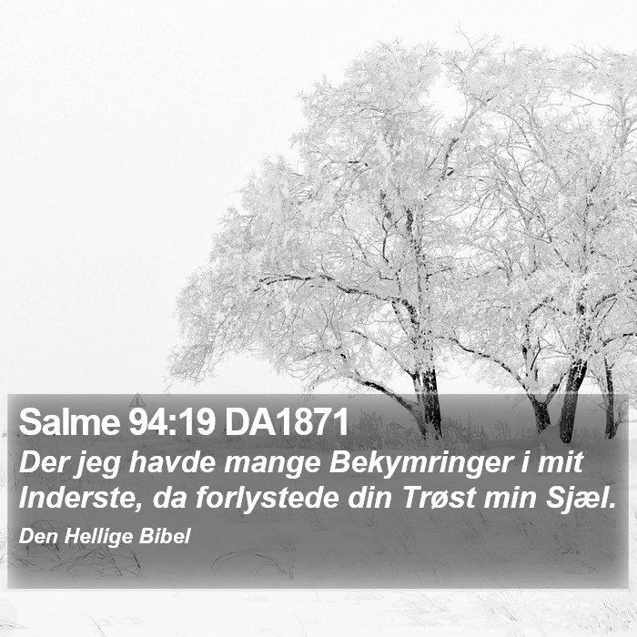 Salme 94:19 DA1871 Bible Study