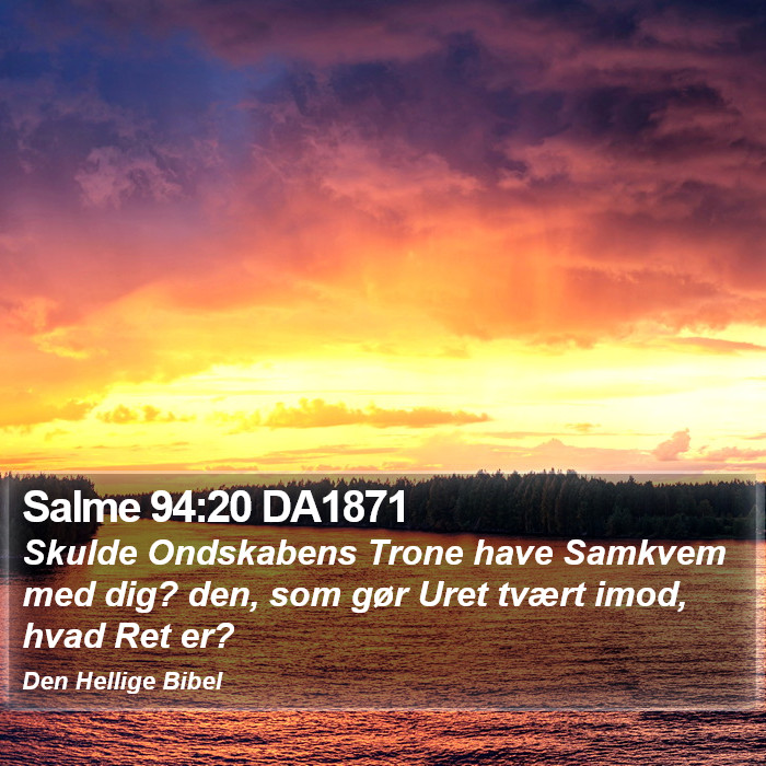 Salme 94:20 DA1871 Bible Study