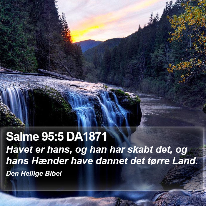 Salme 95:5 DA1871 Bible Study