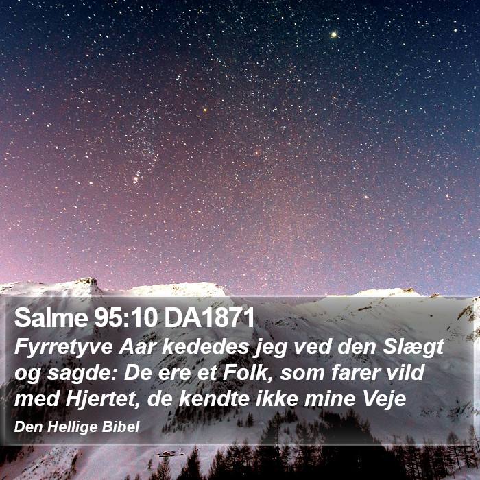 Salme 95:10 DA1871 Bible Study