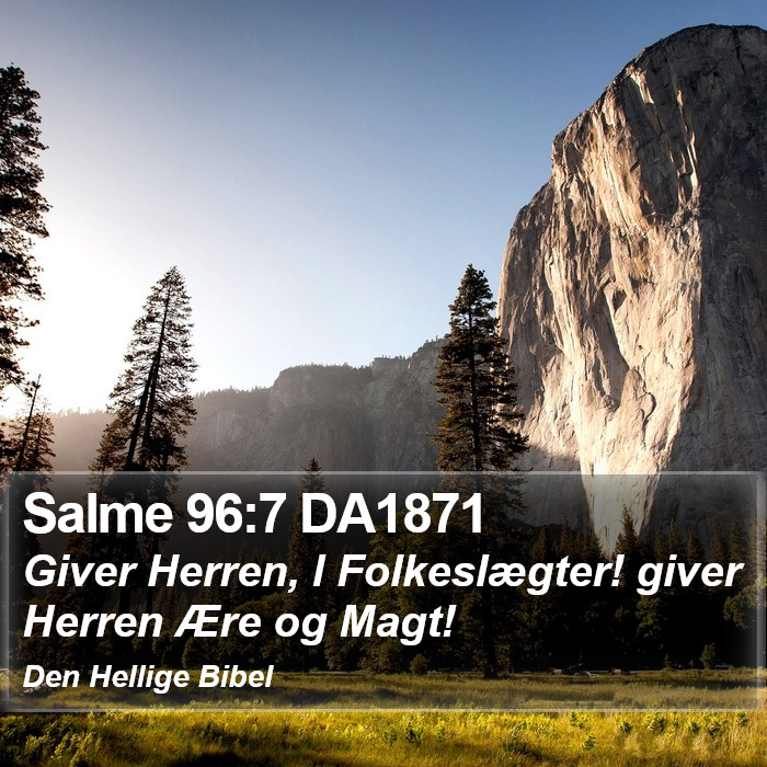 Salme 96:7 DA1871 Bible Study