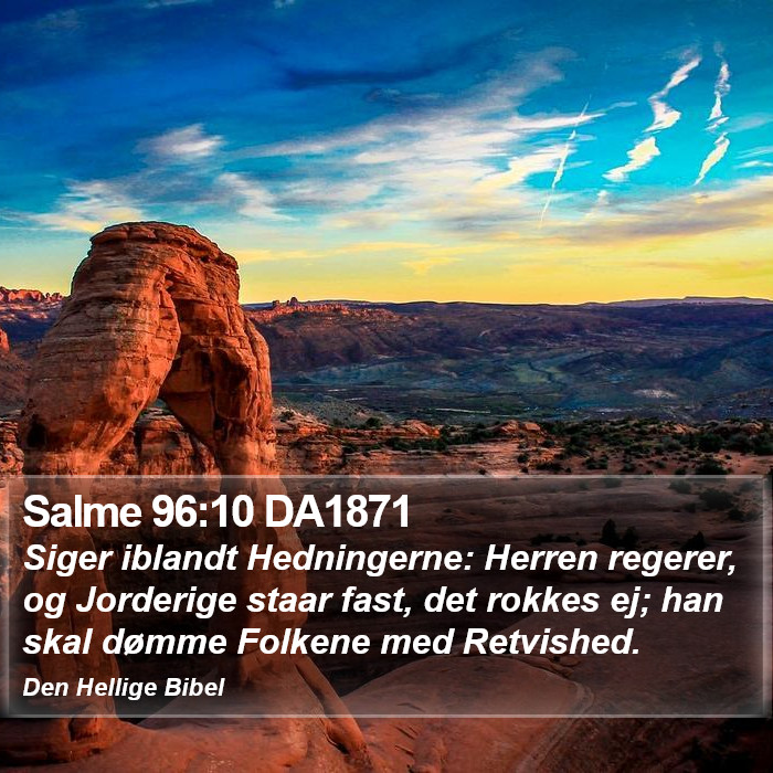 Salme 96:10 DA1871 Bible Study