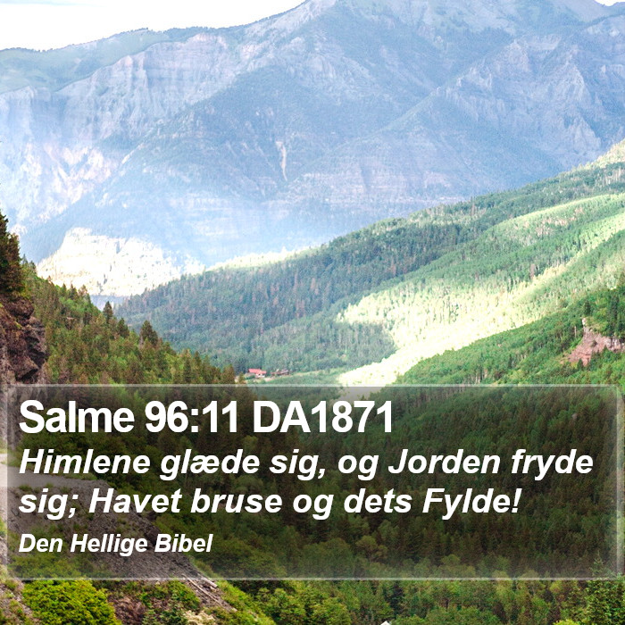 Salme 96:11 DA1871 Bible Study