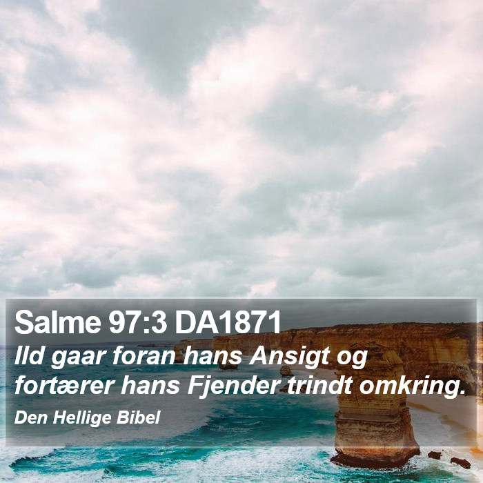 Salme 97:3 DA1871 Bible Study