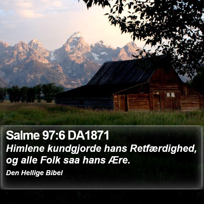 Salme 97:6 DA1871 Bible Study