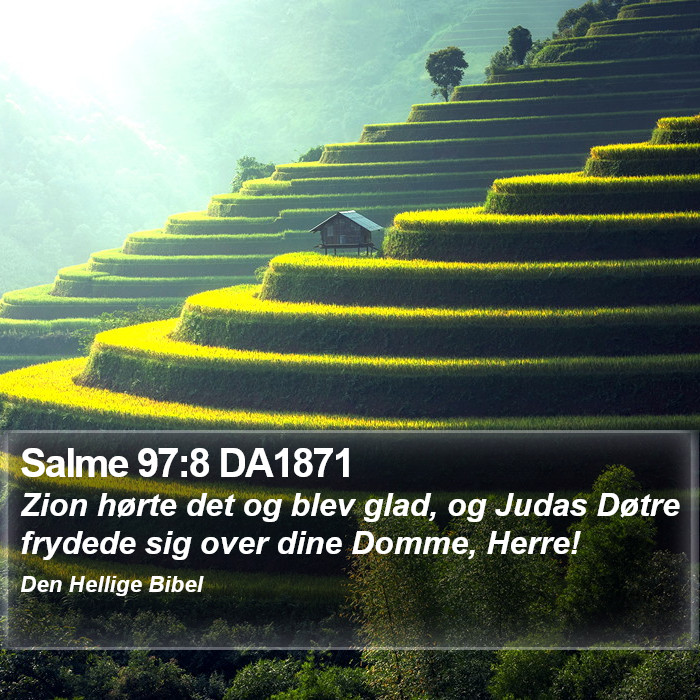 Salme 97:8 DA1871 Bible Study