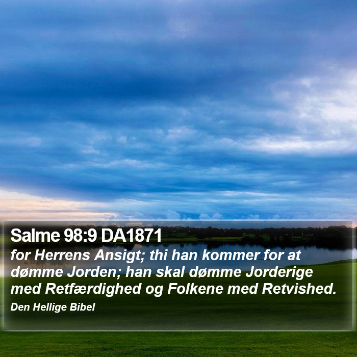 Salme 98:9 DA1871 Bible Study