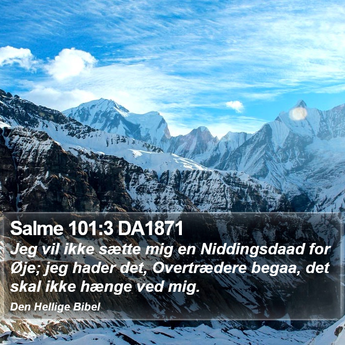 Salme 101:3 DA1871 Bible Study