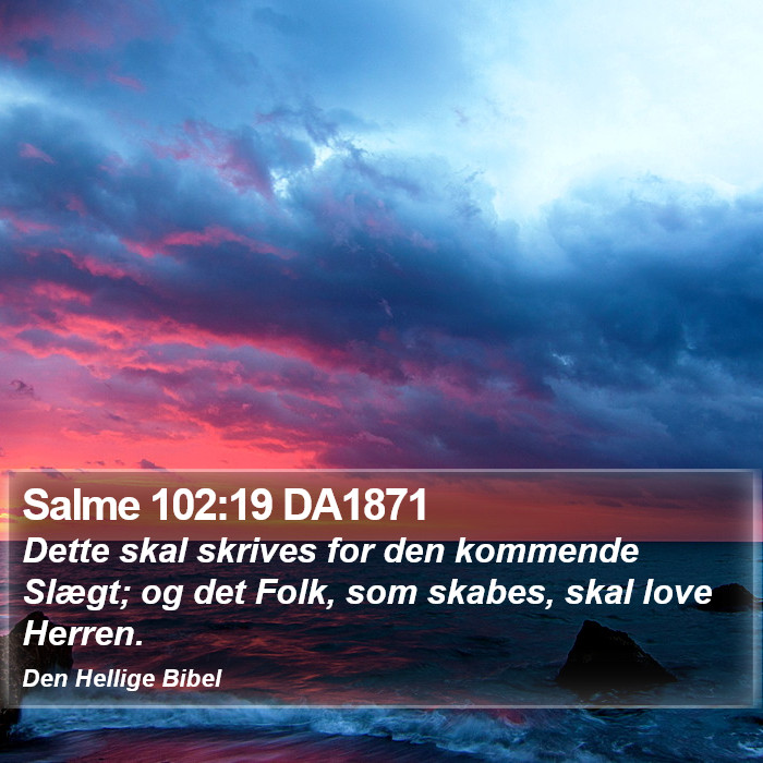 Salme 102:19 DA1871 Bible Study