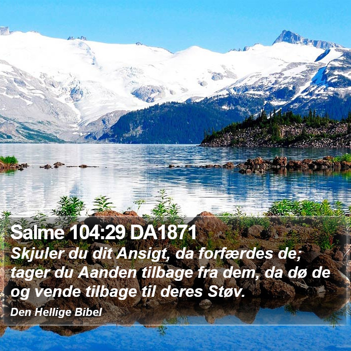 Salme 104:29 DA1871 Bible Study