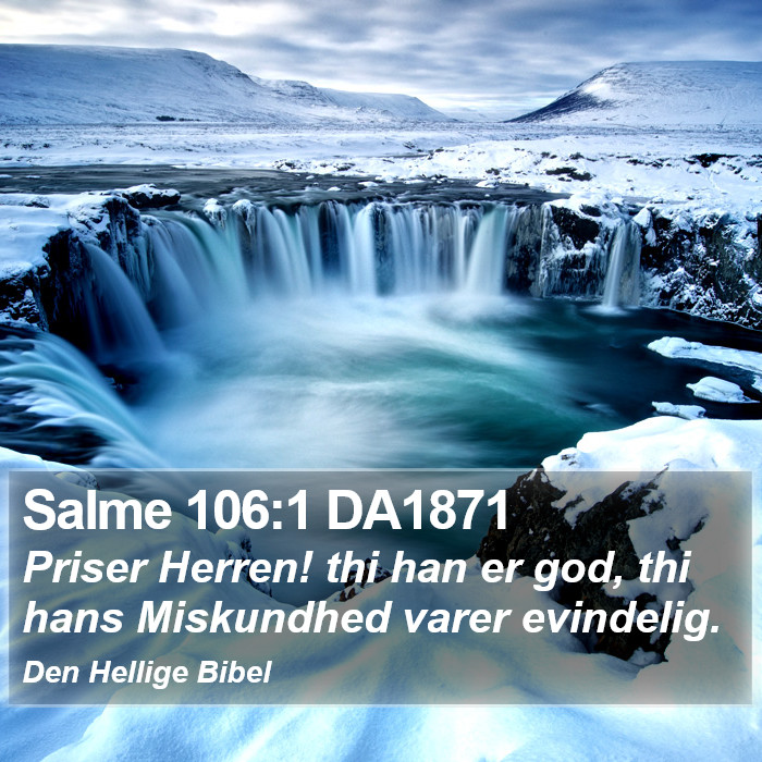 Salme 106:1 DA1871 Bible Study