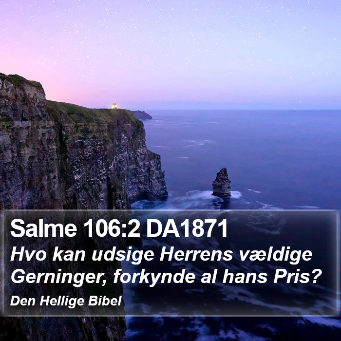 Salme 106:2 DA1871 Bible Study