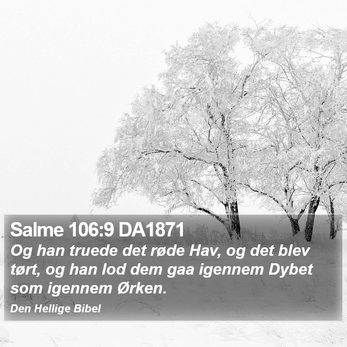 Salme 106:9 DA1871 Bible Study