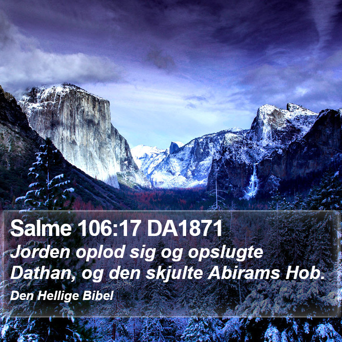 Salme 106:17 DA1871 Bible Study