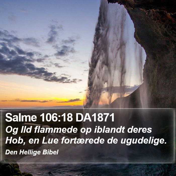 Salme 106:18 DA1871 Bible Study