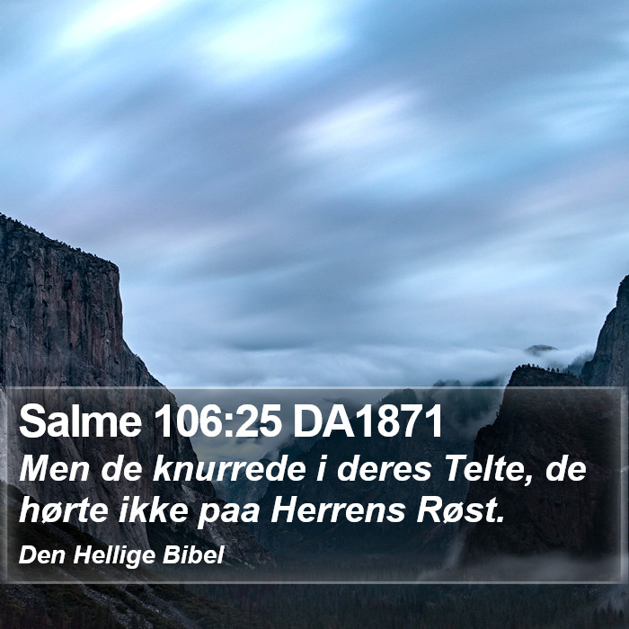 Salme 106:25 DA1871 Bible Study