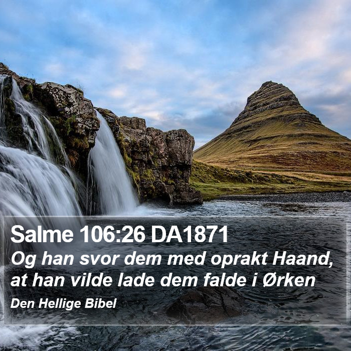 Salme 106:26 DA1871 Bible Study