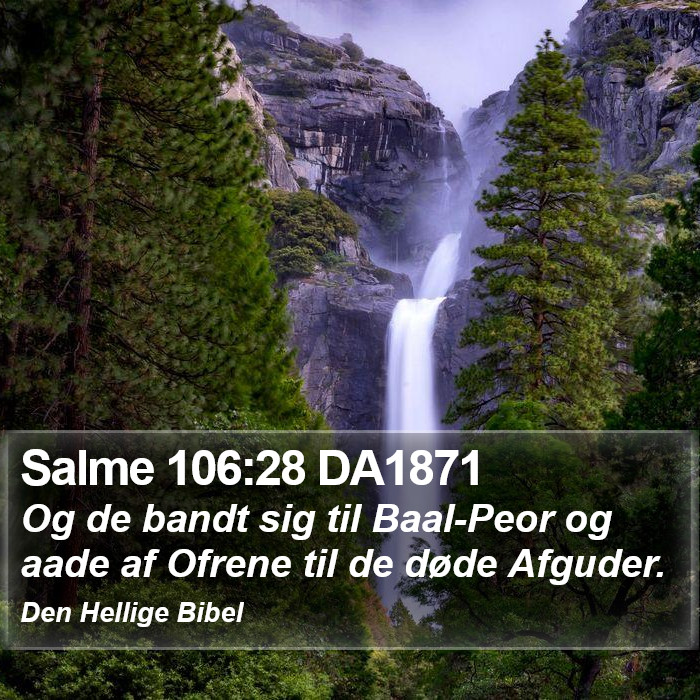 Salme 106:28 DA1871 Bible Study