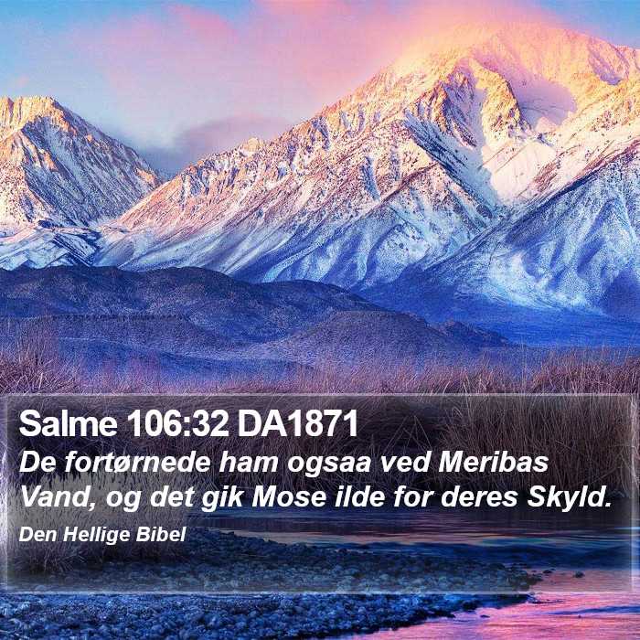 Salme 106:32 DA1871 Bible Study