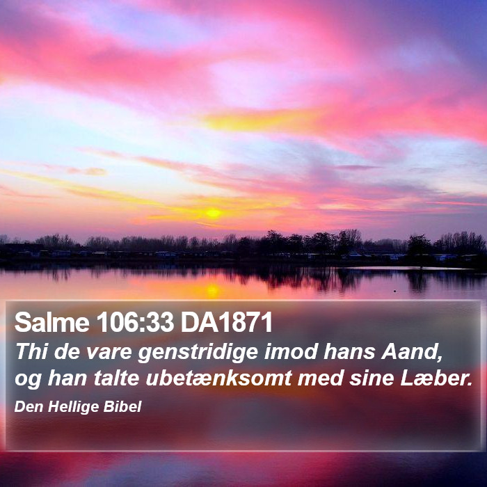 Salme 106:33 DA1871 Bible Study