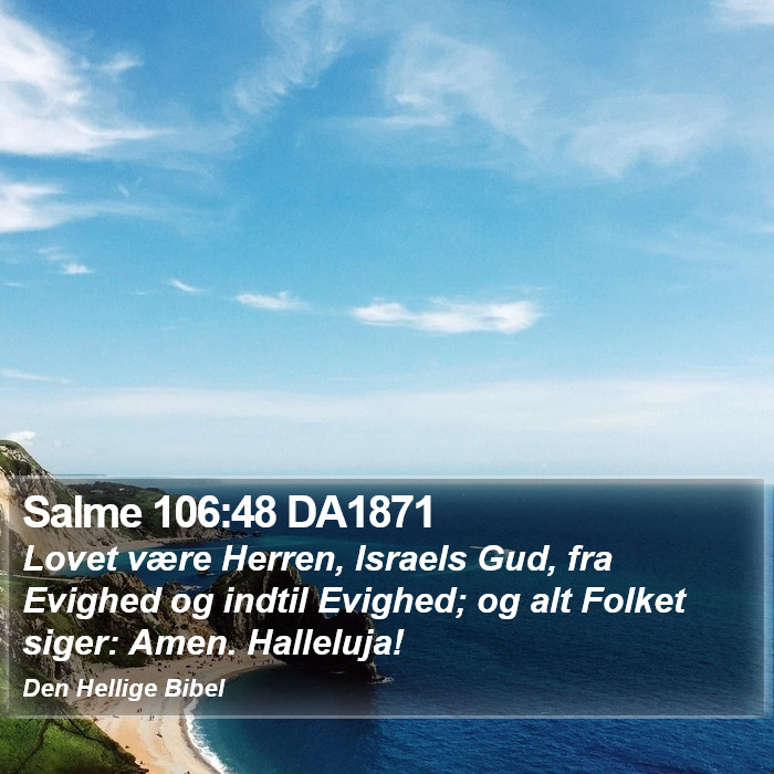 Salme 106:48 DA1871 Bible Study