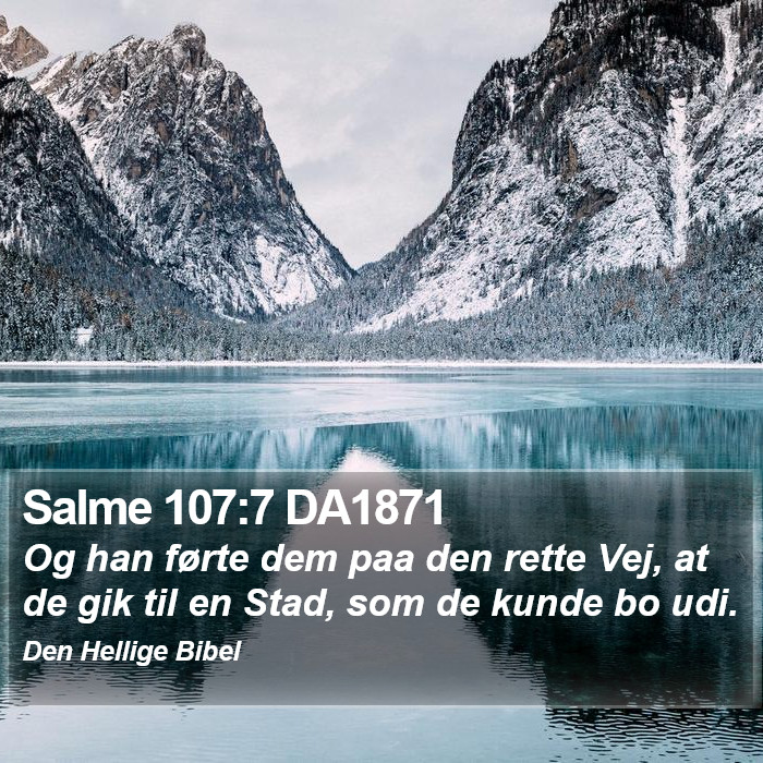 Salme 107:7 DA1871 Bible Study