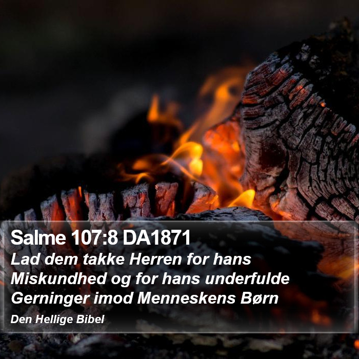 Salme 107:8 DA1871 Bible Study