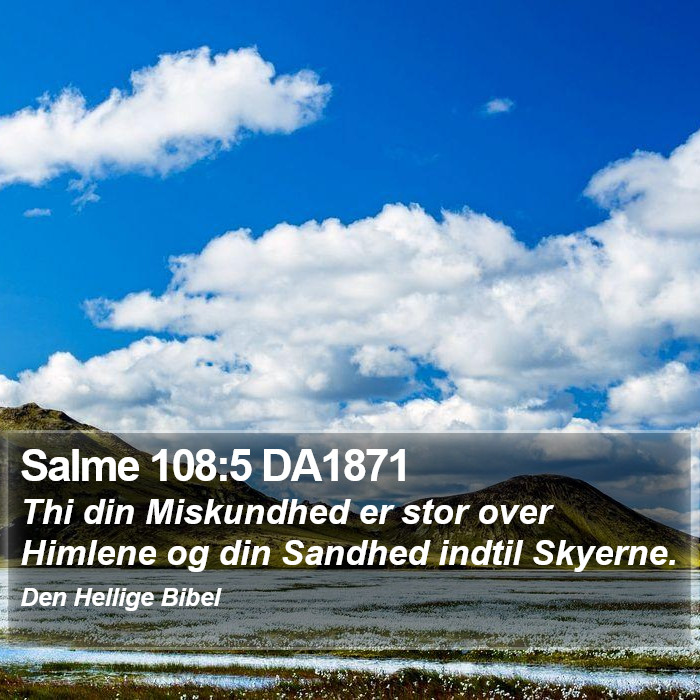 Salme 108:5 DA1871 Bible Study