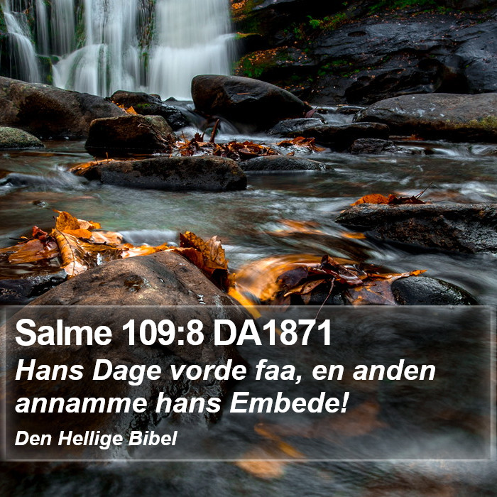 Salme 109:8 DA1871 Bible Study