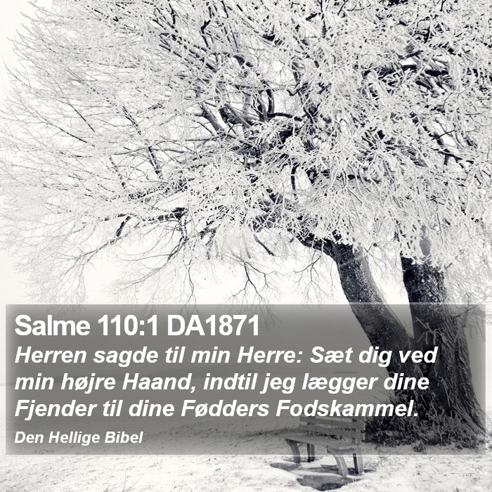 Salme 110:1 DA1871 Bible Study