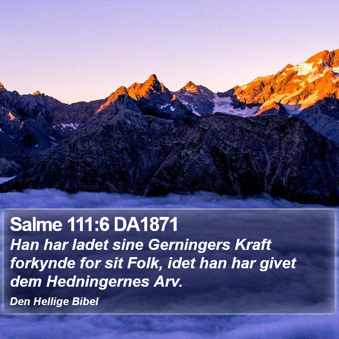 Salme 111:6 DA1871 Bible Study