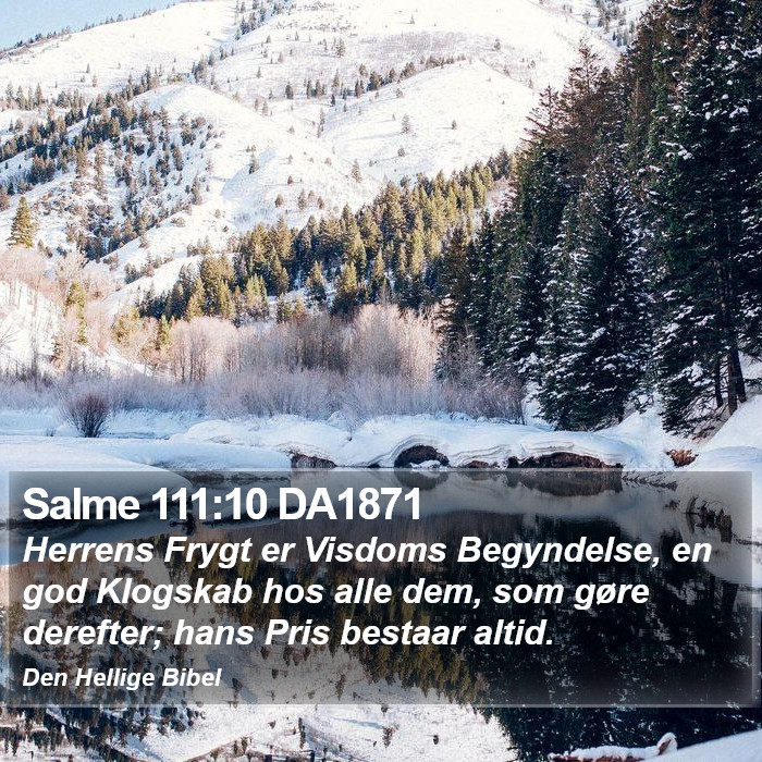 Salme 111:10 DA1871 Bible Study