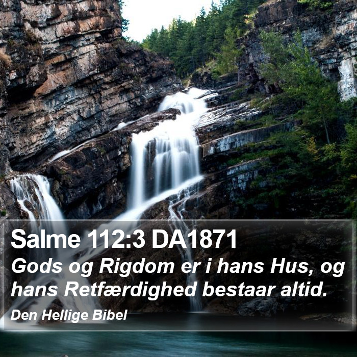 Salme 112:3 DA1871 Bible Study