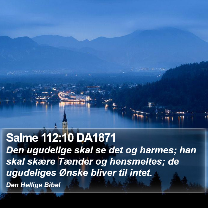Salme 112:10 DA1871 Bible Study