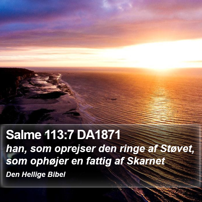 Salme 113:7 DA1871 Bible Study