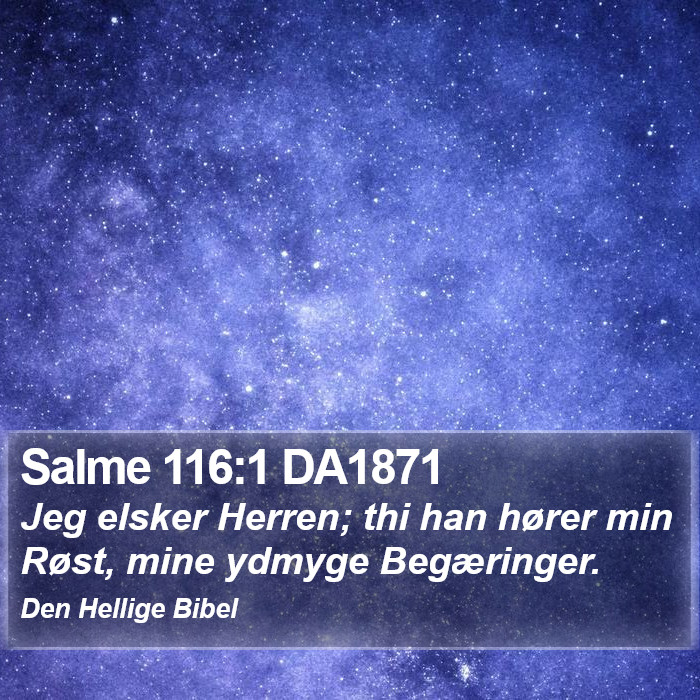 Salme 116:1 DA1871 Bible Study