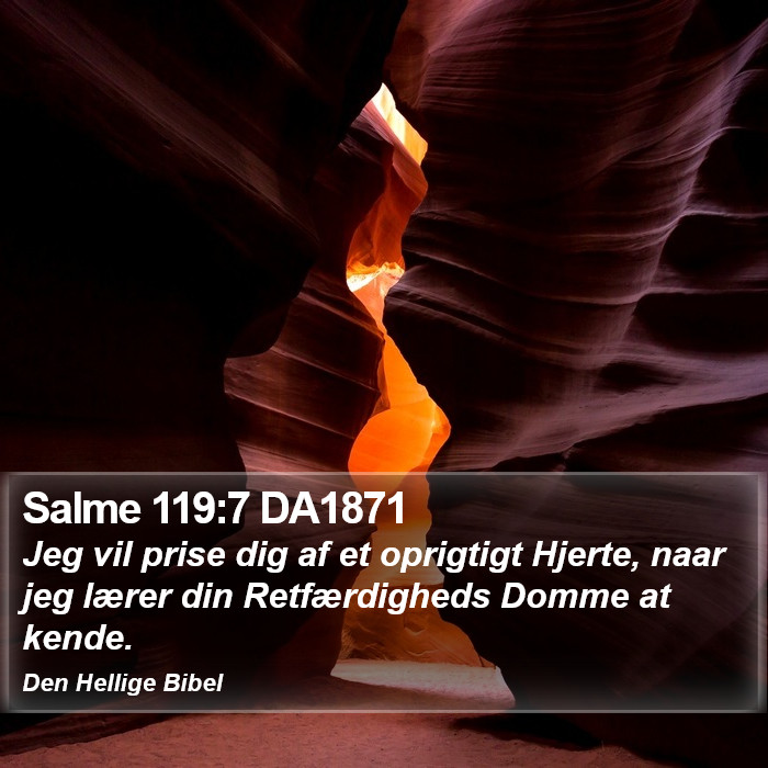 Salme 119:7 DA1871 Bible Study