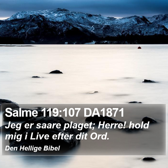 Salme 119:107 DA1871 Bible Study