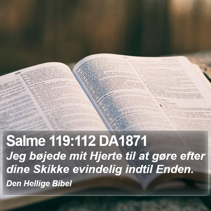 Salme 119:112 DA1871 Bible Study