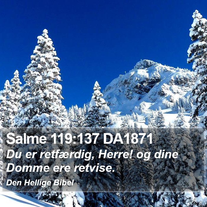 Salme 119:137 DA1871 Bible Study