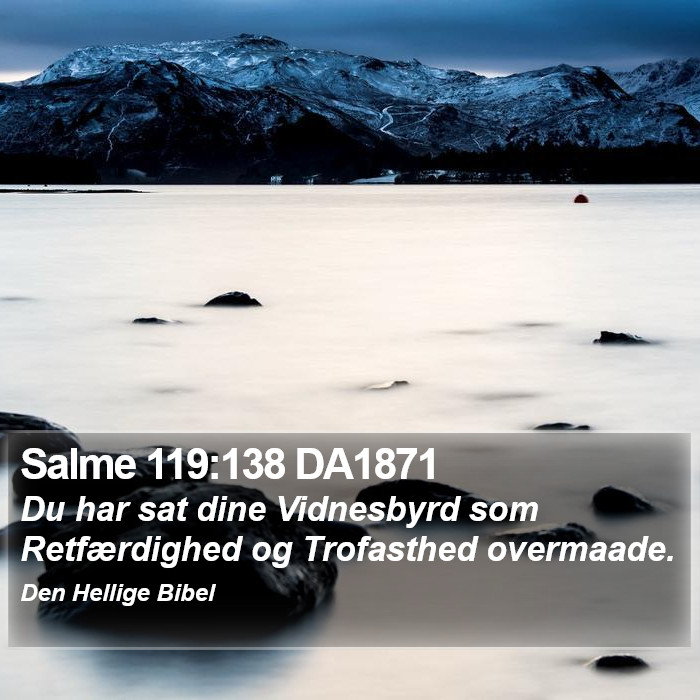 Salme 119:138 DA1871 Bible Study