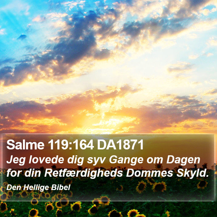 Salme 119:164 DA1871 Bible Study