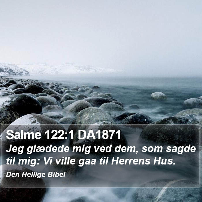 Salme 122:1 DA1871 Bible Study