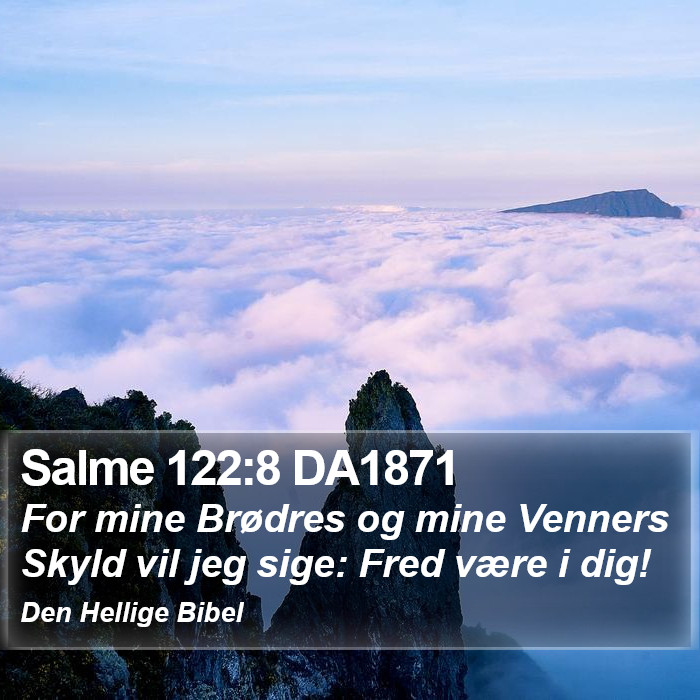 Salme 122:8 DA1871 Bible Study