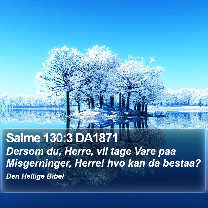Salme 130:3 DA1871 Bible Study