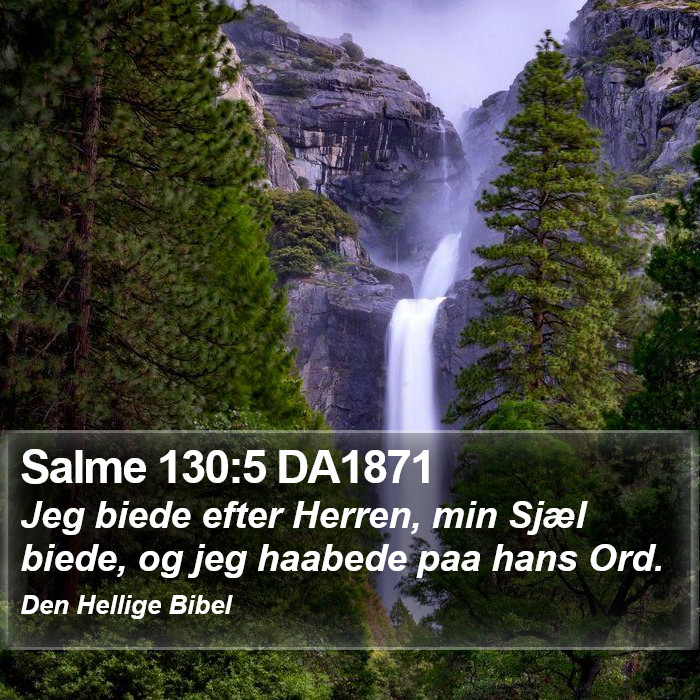 Salme 130:5 DA1871 Bible Study