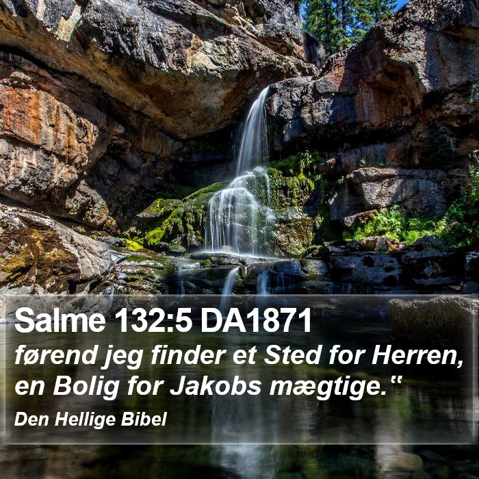 Salme 132:5 DA1871 Bible Study