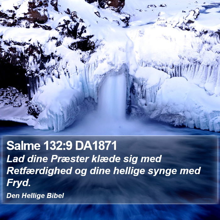 Salme 132:9 DA1871 Bible Study